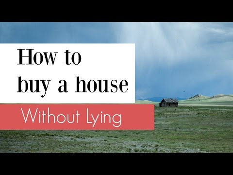 How to Buy a House Without Lying to Your Lender | Mortgage Tips