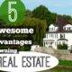 5 Awesome Advantages of Owning Real Estate