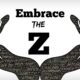 Embrace the Z