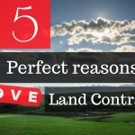 5 Perfect reasons to love land contracts