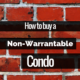 What is a Non-Warrantable Condo?