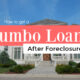 Jumbo Loan After Foreclosure