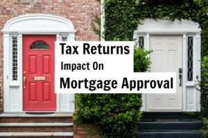 Tax Returns and Mortgage Approval
