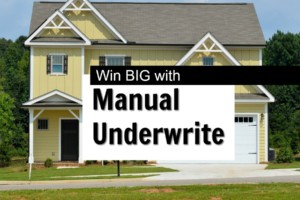 what is manual underwriting