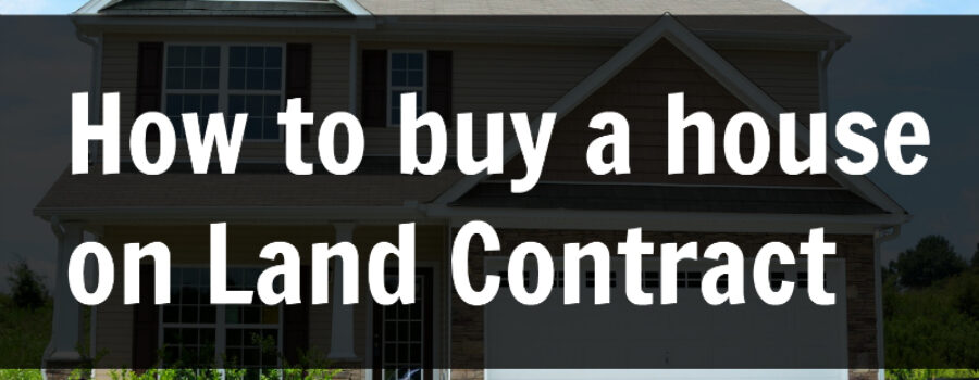 buying a house on land contract podcast