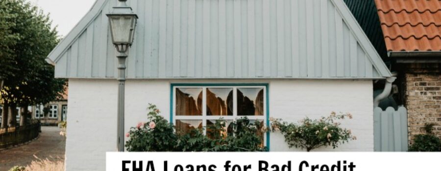 fha loans for bad credit approval