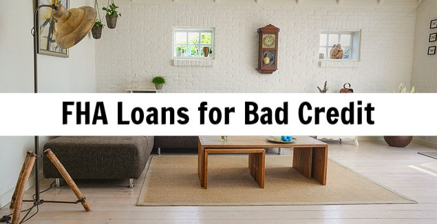 best mortgage for bad credit fha loan