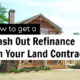 Cash Out Refinance Land Contract