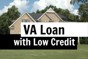 va loan low credit score