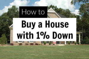 buy a house with 1 percent down