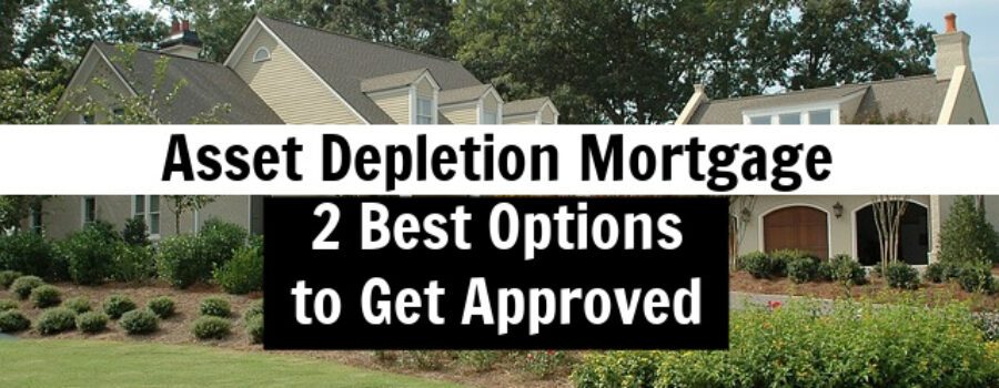 asset depletion mortgage