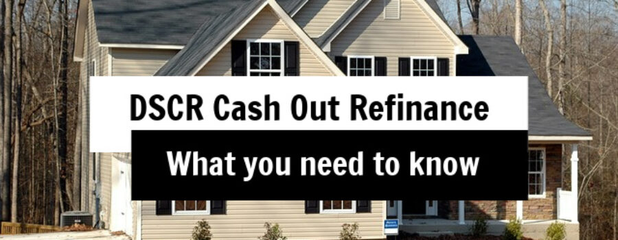 dscr cash out refinance