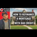 Man giving mortgage advice beside a house, text overlay: "How to Refinance a Mortgage with Bad Credit," relevant to podcast episode on refinancing options for individuals with poor credit.